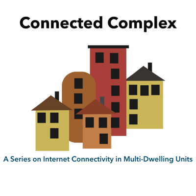 Connected Complex logo A logo that depicts clip art of several apartment buildings clustered together with "Connect Complex" at the top. Under the clip art is another phrase: "A Series on Internet Connectivity in Multi-Dwelling Units
