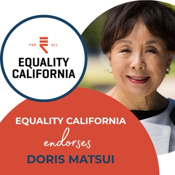 CA Congresswoman Doris Matsui, an Asian American woman, smiles on a flyer next to the words "Equality California{